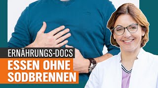 Reflux Sodbrennen loswerden mit der richtigen Ernährung  Die ErnährungsDocs  NDR [upl. by Oilerua309]