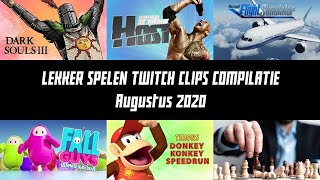 Lekker Spelen Twitch clips compilatie  Augustus 2020 [upl. by Nnaharas]