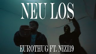 EUROTHUG x Nizi19  Neu Los prod by Madein2k x BeatsByA [upl. by Terrab]