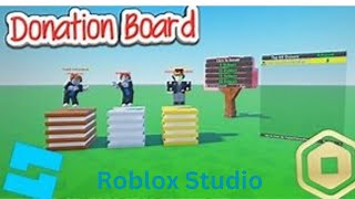 How to make Donation Board in Roblox studio [upl. by Elime]