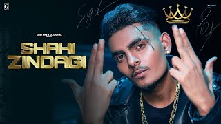 Shahi Zindagi  Sagar Pop Official Video Micheal  Showkidd  Punjabi Song 2022  Geet MP3 [upl. by Carolle]