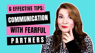 Unlock the Secrets of Fearful Avoidant Attachment  6 Effective Communication Tips [upl. by Luamaj]