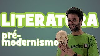 Literatura  Aula 12 PréModernismo [upl. by Kraus]