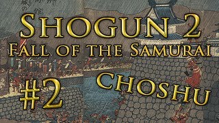 Lets Play Shogun 2 Fall Of The Samurai DM Choshu  Ep 2 by DiplexHeated [upl. by Malony]