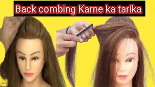 How To Do Back combing  Step by Step Easily  Tip For Back combing hairstyle [upl. by Mathi]