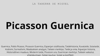 Picasson GUERNICA [upl. by Trutko]