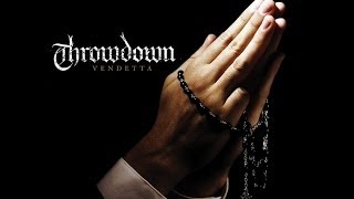 Throwdown  Vendetta  Full album [upl. by Atived]