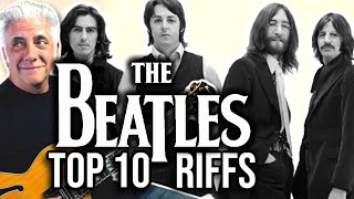 TOP 10 BEATLES RIFFS RANKED [upl. by Niarda]