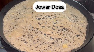 Instant and crispy Jowar Dosa Recipe [upl. by Derron]