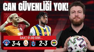 Can Güvenliği Nerede Trabzonspor 23 Fenerbahçe Kasımpaşa 34 Galatasaray [upl. by Janela]