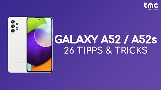 Samsung Galaxy A52 amp A52s  26 Tipps und Tricks  Deutsch [upl. by Aihsiek]