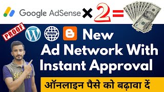 2X Payment Proof Best Ad Network For New Blogger amp Website with Instant Approval [upl. by Safoelc]