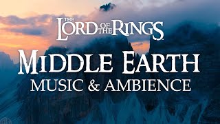 Lord of the Rings  Middle Earth Music amp Ambience 3 Hours [upl. by Mauri]