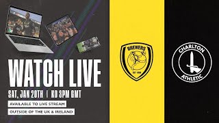 PRE SHOW LIVE  BURTON ALBION V CHARLTON 200124 [upl. by Nine]