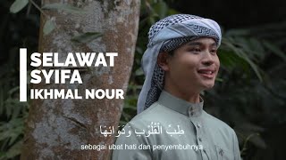 Ikhmal Nour  Selawat Syifa Official Video [upl. by Madella443]