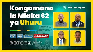 🔴TBCLIVE  KONGAMANO LA MIAKA 62 YA UHURU WA TANGANYIKA SUA [upl. by Oca]