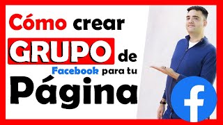 Crear grupo de facebook para página o fan page [upl. by Brena148]