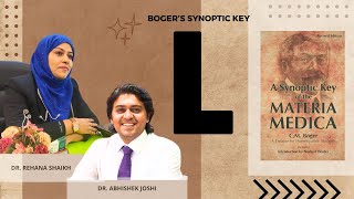 Dr Rehana Shaikh  Dr Abhishek Joshi  Boger Synoptic Key  Materia Medica Marathon  “L” [upl. by Llevaj]