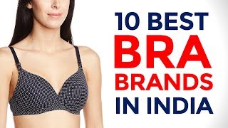 10 Best Bra Brands in India with Price Range  Tips to Choose the Right Size Bra  2017 [upl. by Allegna]