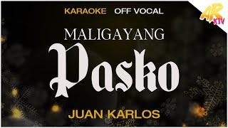 Maligayang Pasko  juan karlos 【KARAOKE】 OFF VOCAL [upl. by Thrift]