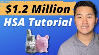 Retire Early with 12M in HSA  Health Savings Account Full Tutorial [upl. by Nicolle511]