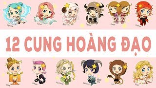 Bí Mật 12 Cung Hoàng Đạo  Cung của bạn là gì [upl. by Cooke]