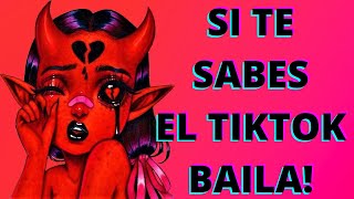 SI TE SABES EL TIKTOK BAILA  2022 [upl. by Furlani]