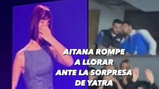 Aitana rompe a llorar ante la visita sorpresa de Sebastian Yatra en el Wizink Center [upl. by Drida208]