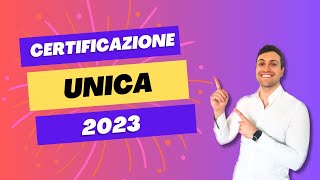 Certificazione Unica 2023 Guida essenziale per evitare errori nella dichiarazione dei redditi [upl. by Enirak]