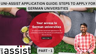 Uniassist Application Guide  Steps to Apply to German Universities  Part 1 [upl. by Niehaus]