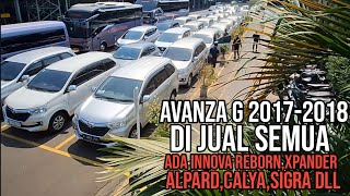 UPDATE MOBIL PT DIJUAL AVANZA 2018INNOVA 20162020 DAN ADA MOBIL AN PRIBADI LAINNYA [upl. by Yrad923]