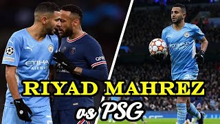 Riyad Mahrez vs PSG UCL Home 1080i HD 😱🔥 [upl. by Inglebert]