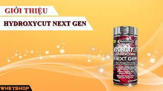 Giới thiệu sản phẩm Hydroxycut Next Gen [upl. by Tracay289]