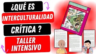 ¿CÓMO COMPRENDER LA INTERCULTURALIDAD CRÍTICA DE LA NEM [upl. by Ecnarretal]