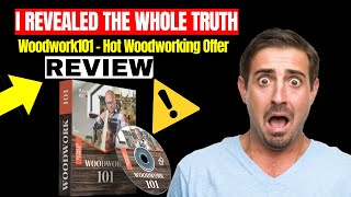 woodwork101  hot woodworking offer works ⛔ I revealed the whole truth ⛔ woodwork101 reviews [upl. by Odel]