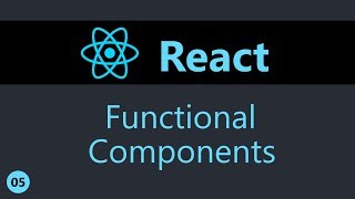 ReactJS Tutorial  5  Functional Components [upl. by Aitsirhc241]