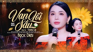 Vạn Lối Sầu  Ngọc Diệu  Đường bây giờ đường vắng không em [upl. by Janet]