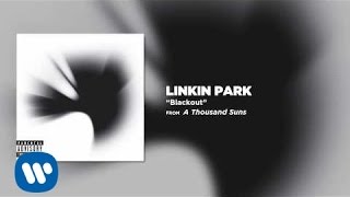 Blackout  Linkin Park A Thousands Suns [upl. by Hallie]