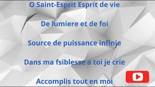 109 Français chant desperance O SaintEsprit Esprit de vie De Lumiere et de foi [upl. by Rysler]