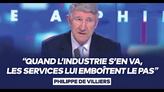 Philippe de Villiers  quotQuand lindustrie sen va les services lui emboîtent le pasquot [upl. by Imeaj]