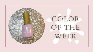 Polish Color Of The Week  Orly Nail Polish [upl. by Srevart429]