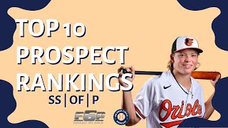 Dynasty Baseball Prospect Top 10 Rankings You Need to Know  SS  OF  P [upl. by Ahsla]