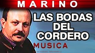 Marino  Las Bodas Del Cordero musica [upl. by Schild]