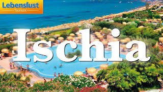 Ischia – Thermalparadies und InselIdylle mit Lebenslust Touristik [upl. by Llekim]