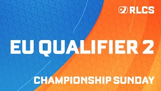 RLCS MAJOR 1  EU ONLINE QUALIFIER 2  CHAMPIONSHIP SUNDAY [upl. by Hathaway]