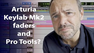 Arturia Keylab Mkii Faders and Pro Tools [upl. by Flannery]