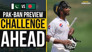 Pakistan vs Bangladesh Test Series Preview  Key Players Predictions amp Challenges  Raftar Podcast [upl. by Morville605]