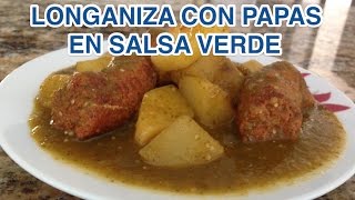 LONGANIZA EN SALSA VERDE [upl. by Childs199]