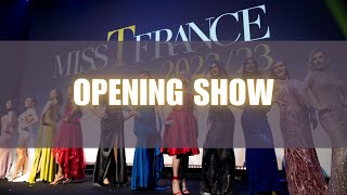 MISS T FRANCE 202223  OPENING SHOW [upl. by Ebert361]