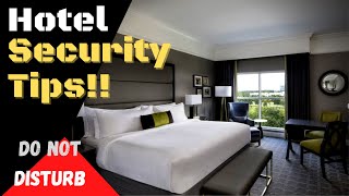 Hotel Security Tips [upl. by Anomahs7]